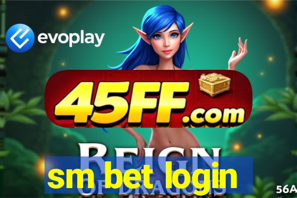 sm bet login